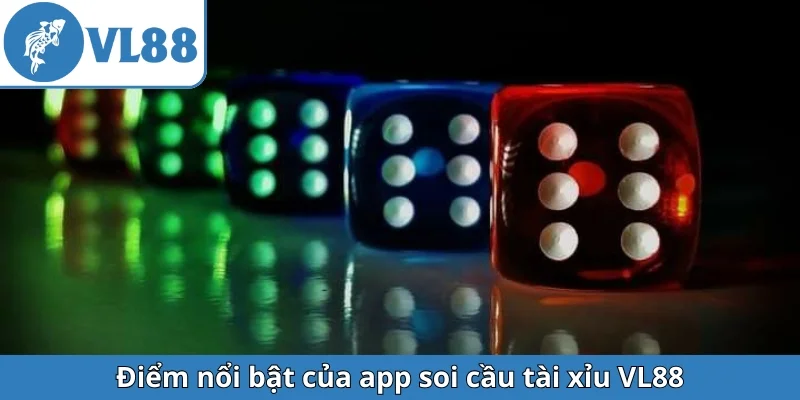 diem-noi-bat-cua-app-soi-cau-tai-xiu-vl88