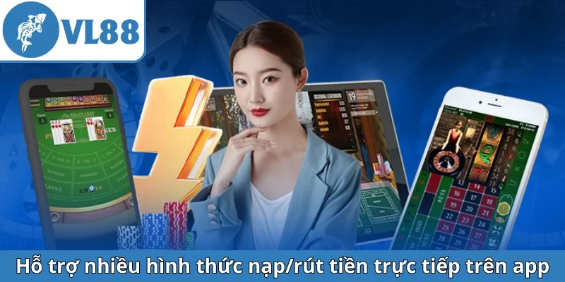 ho-tro-nhieu-hinh-thuc-nap-rut-tien-truc-tiep-tren-app